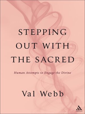 cover image of Stepping Out with the Sacred
